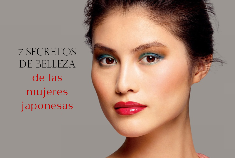 7 secretos de belleza de las mujeres japonesas